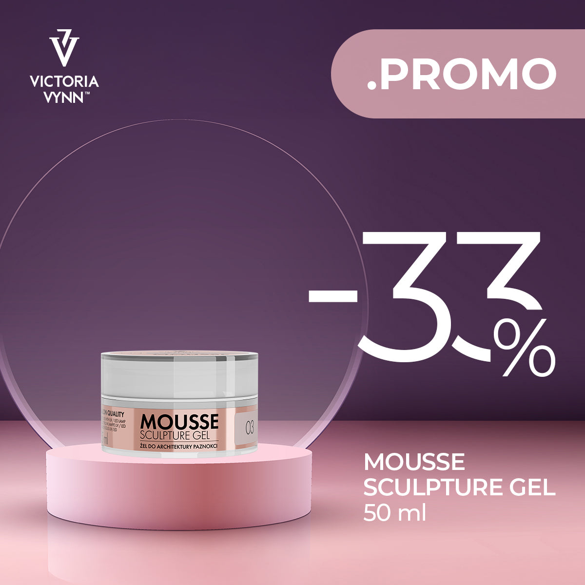 MOUSSE GELE -33%